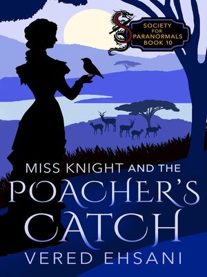 cover image of Miss Knight and the Poacher's Catch